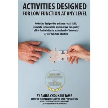 Activities Designed For Low Function At Any level