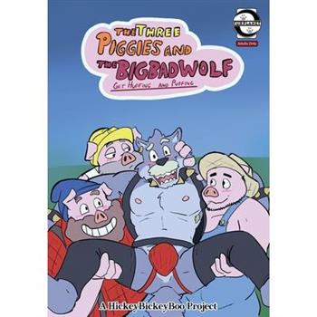 The Three Pigs and the Big Bad Wolf