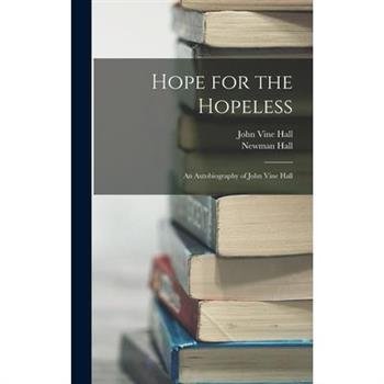 Hope for the Hopeless