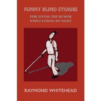 Funny Blind Stories