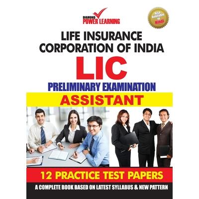 Life Insurance Corporation of India (LIC), Preliminary Examination 2019, in English (ASSISTANT) 12 PTP, English/Hindi, Numerical Ability & Reasoning Ability (भारतीय