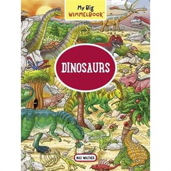 My Big Wimmelbook: Dinosaurs