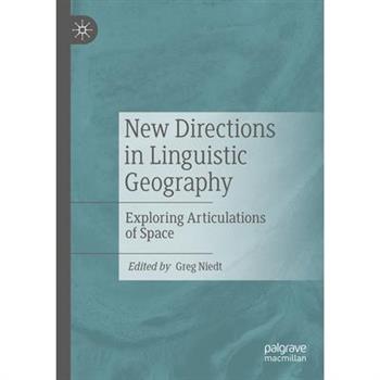 New Directions in Linguistic Geography