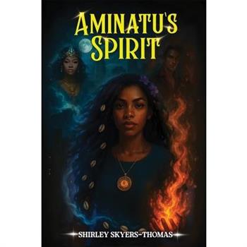 Aminatu’s Spirit