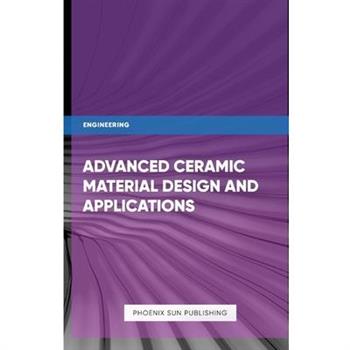 Advanced Ceramic Processing Techniques and Additive Manufacturing