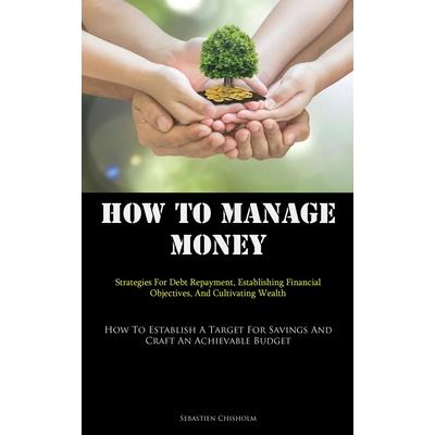 How To Manage Money