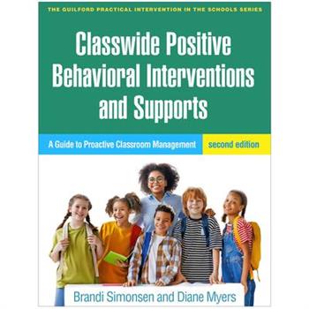 Classwide Positive Behavioral Interventions and Supports