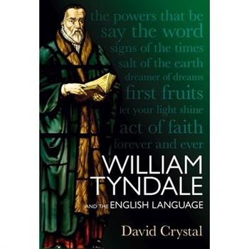 William Tyndale and the English Language