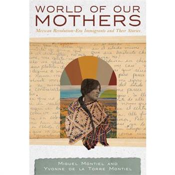 World of Our Mothers