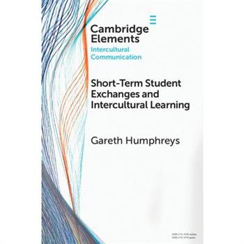 Short-Term Student Exchanges and Intercultural Learning