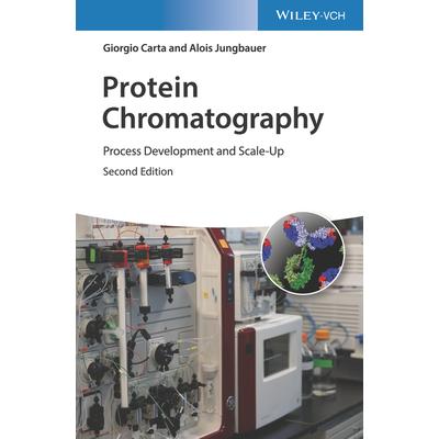 Protein ChromatographyProcess Development and Scale-Up
