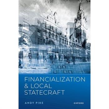 Financialization and Local Statecraft