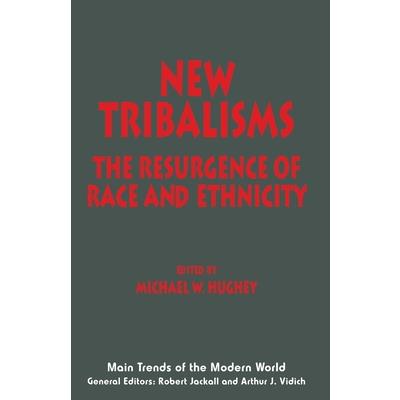 New Tribalisms