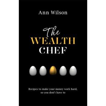 The Wealth Chef