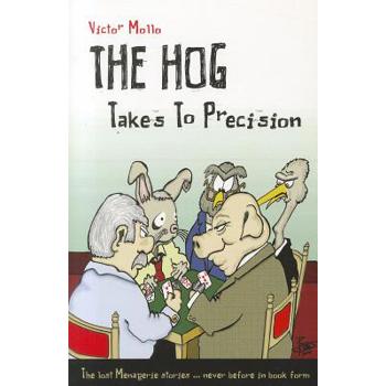 The Hog Takes to Precision