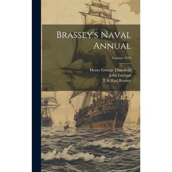 Brassey's Naval Annual; Volume 1915