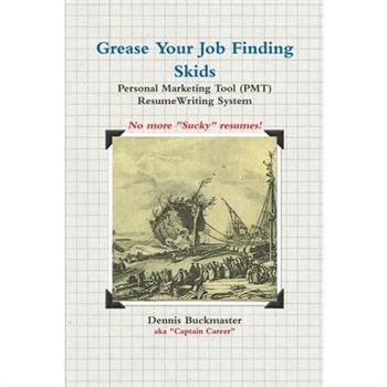 Grease Your Job Finding Skids - Resume (PMT)