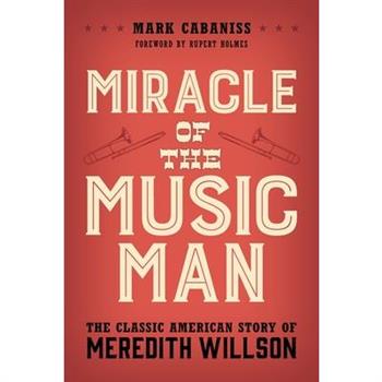 Miracle of the Music Man