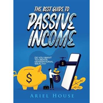The Best Guide to Passive Income