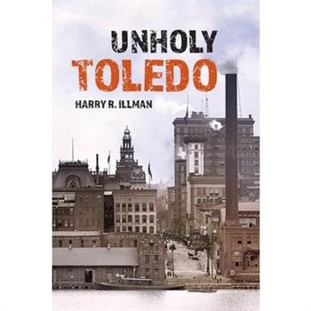 Unholy Toledo