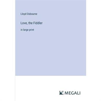 Love, the Fiddler