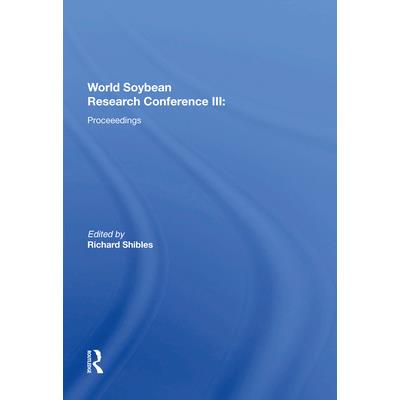 World Soybean Research Conference III: Proceedings