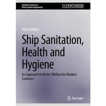 Ship Sanitation, Health and Hygiene