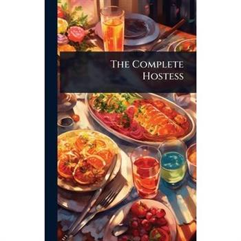 The Complete Hostess