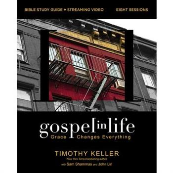 Gospel in Life Bible Study Guide Plus Streaming Video