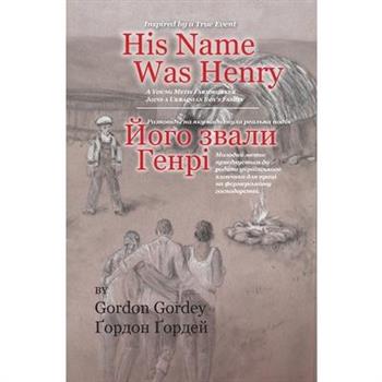 His Name Was Henry