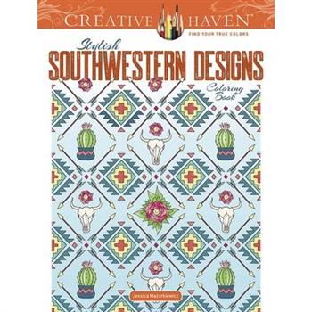 Creative Haven Stylish Southwestern Designs Coloring Book