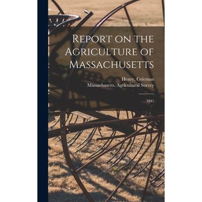 Report on the Agriculture of Massachusetts