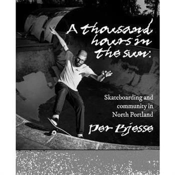 1,000 Hours in the Sun