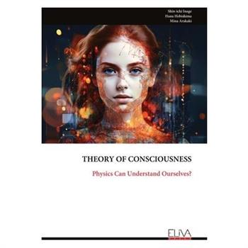 Theory of Consciousness