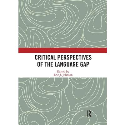Critical Perspectives of the Language Gap