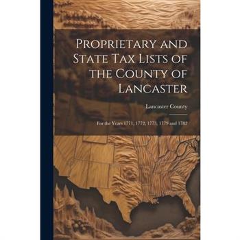 Proprietary and State Tax Lists of the County of Lancaster