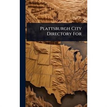 Plattsburgh City Directory For