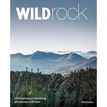 Wild Rock Britain