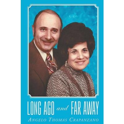 Long Ago and Far Away