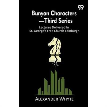 Bunyan Characters-Third Series