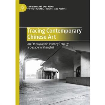 Tracing Contemporary Chinese Art