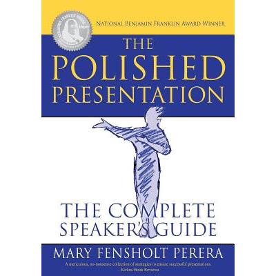 The Polished Presentation