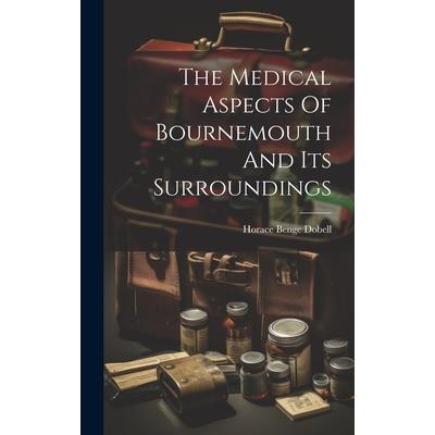 The Medical Aspects Of Bournemouth And Its Surroundings