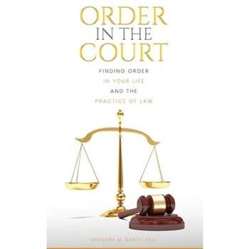 Order in the Court