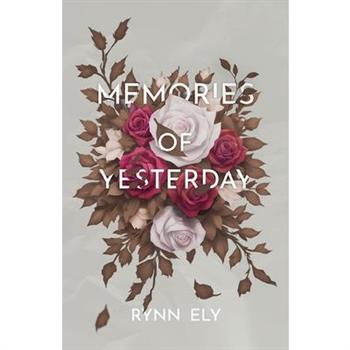 Memories of Yesterday