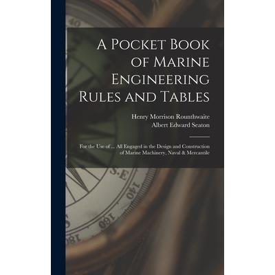 A Pocket Book of Marine Engineering Rules and Tables