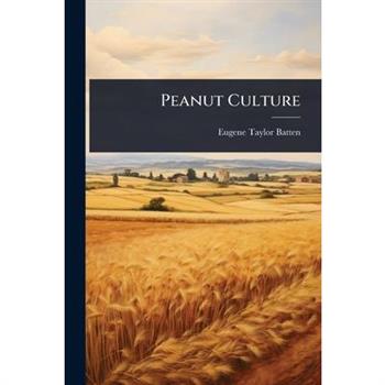 Peanut Culture