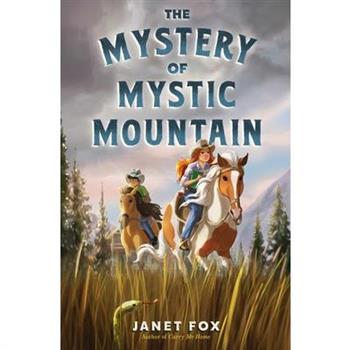 The Mystery of Mystic Mountain