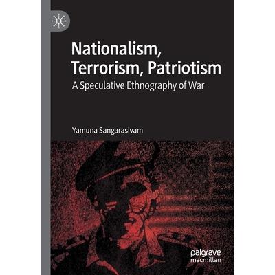 Nationalism, Terrorism, Patriotism