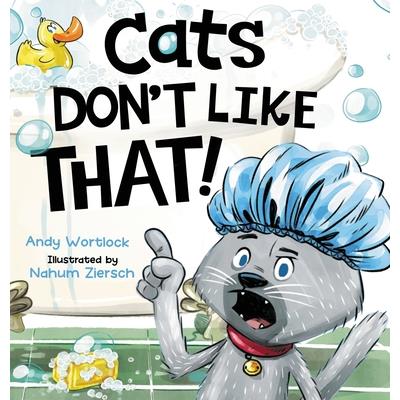 Cats Don't Like That!